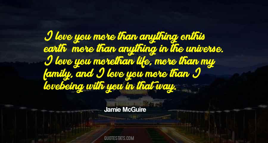 Quotes About Love You More #1451321