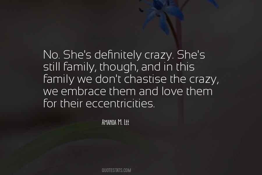 Quotes About Crazy Family #1072970