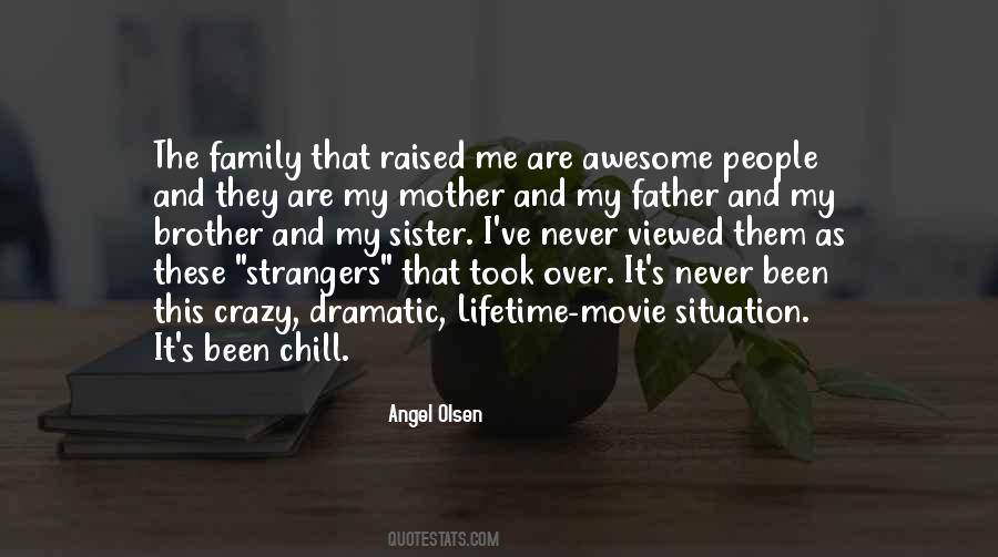 Quotes About Crazy Family #654242