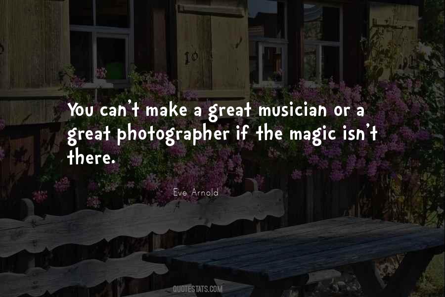 Quotes About A Great Photographer #1710688