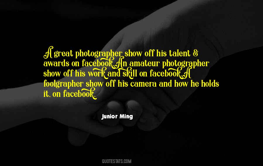 Quotes About A Great Photographer #1771603