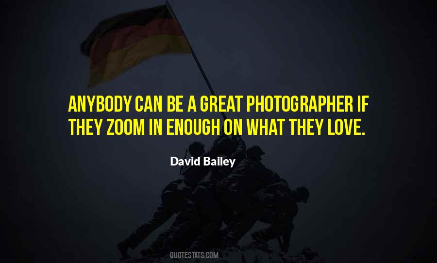 Quotes About A Great Photographer #546049