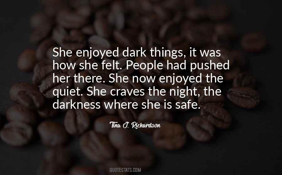 Dark Things Quotes #1115509