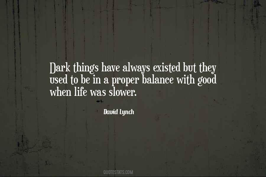 Dark Things Quotes #1459103