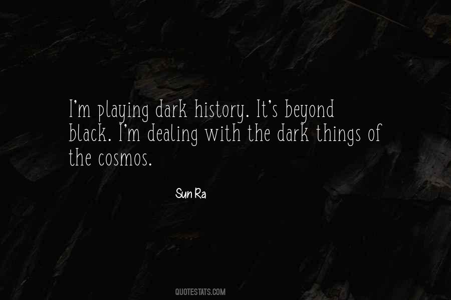 Dark Things Quotes #1591099