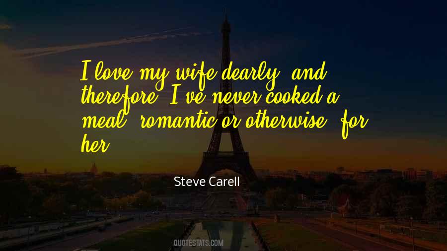 Love Him Dearly Quotes #1862381