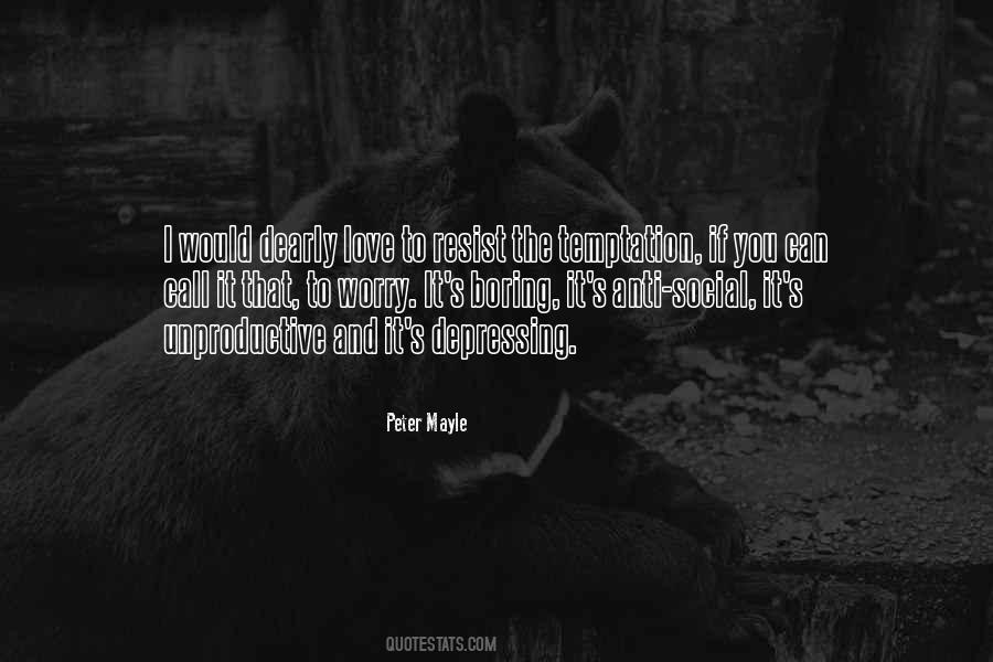 Love Him Dearly Quotes #74038
