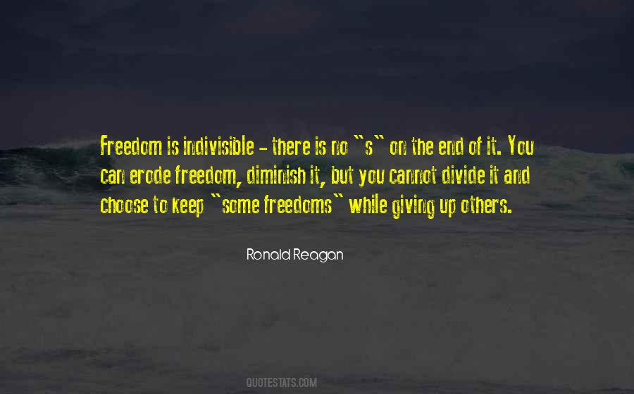 Quotes About Giving Up Freedom #1007281