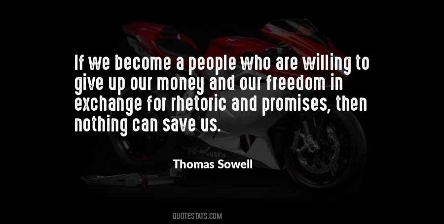 Quotes About Giving Up Freedom #1663494
