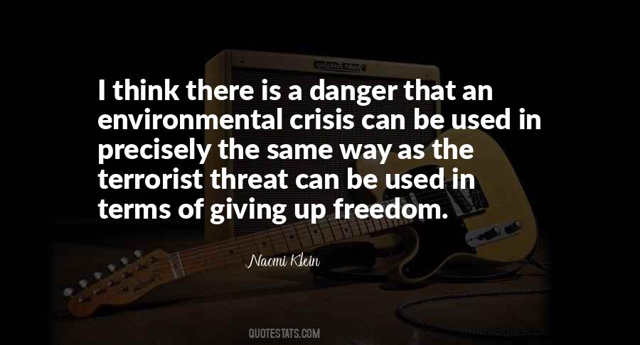 Quotes About Giving Up Freedom #433540