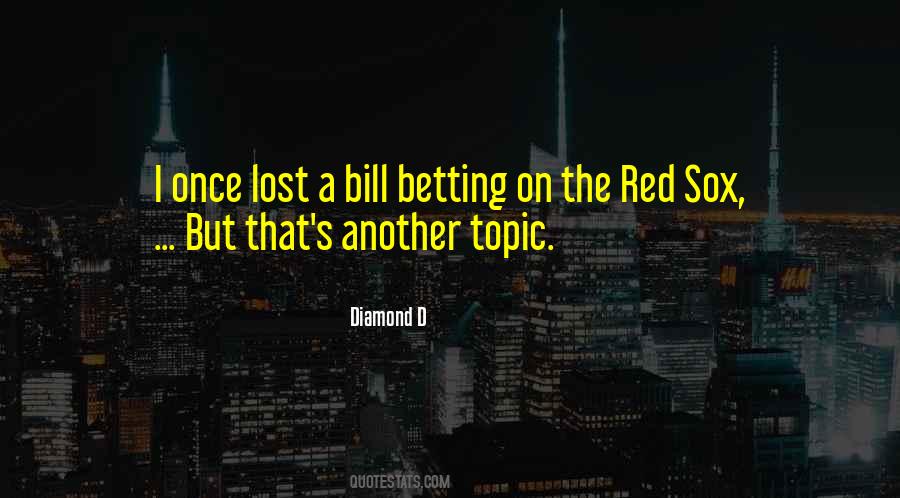 Quotes About Betting On Yourself #138341