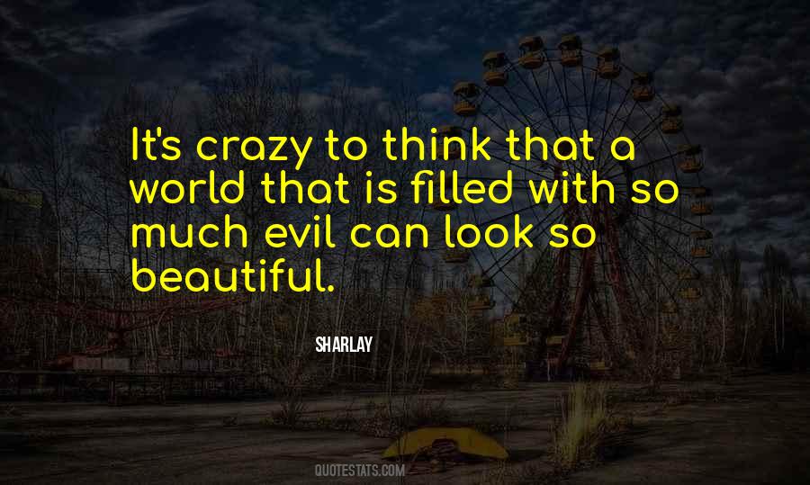 Quotes About Crazy Beautiful #1727248