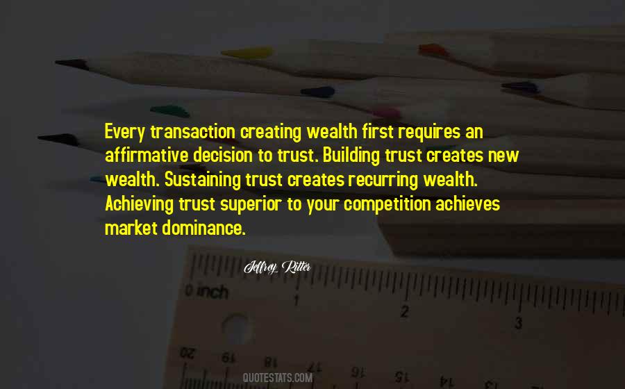 Quotes About Wealth Building #1514820