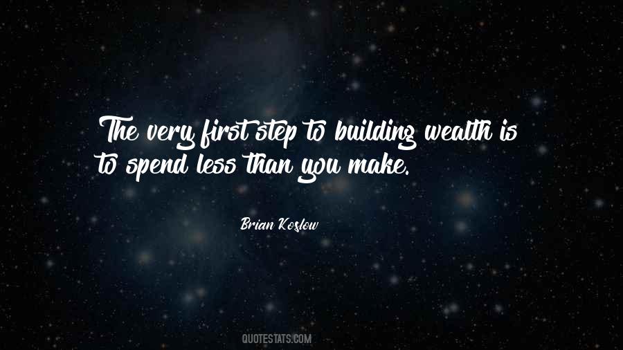 Quotes About Wealth Building #982339
