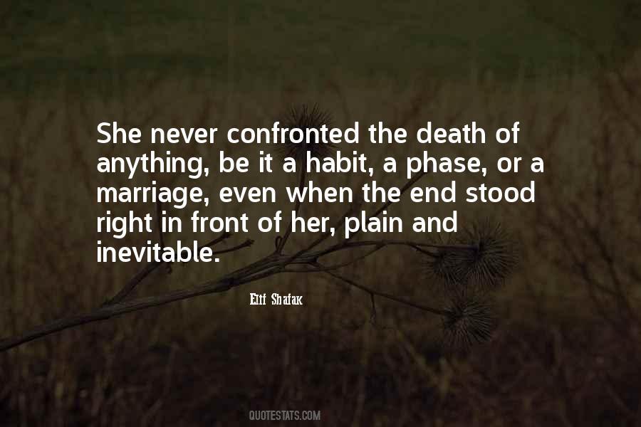 Quotes About Inevitable Death #1158541