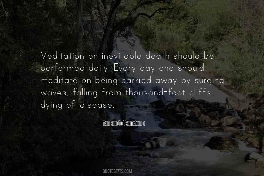 Quotes About Inevitable Death #454509