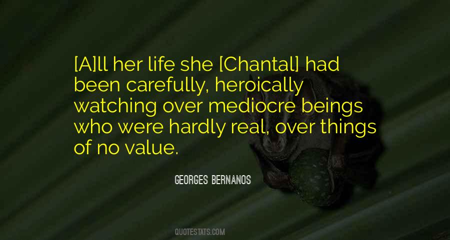 Quotes About Value Of Life #1132