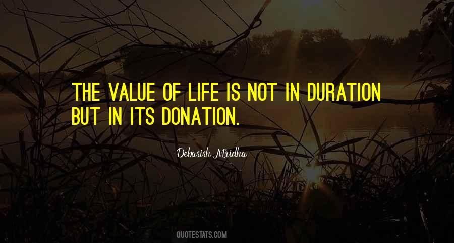 Quotes About Value Of Life #1454036