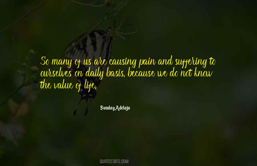 Quotes About Value Of Life #1587334