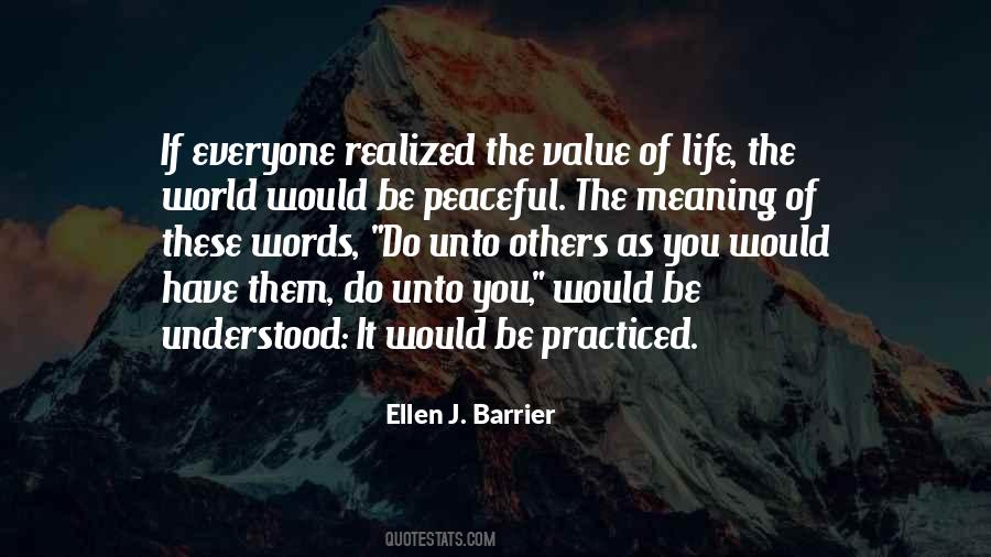 Quotes About Value Of Life #1781323