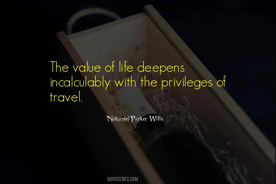 Quotes About Value Of Life #1792296