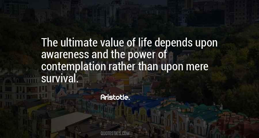 Quotes About Value Of Life #403339