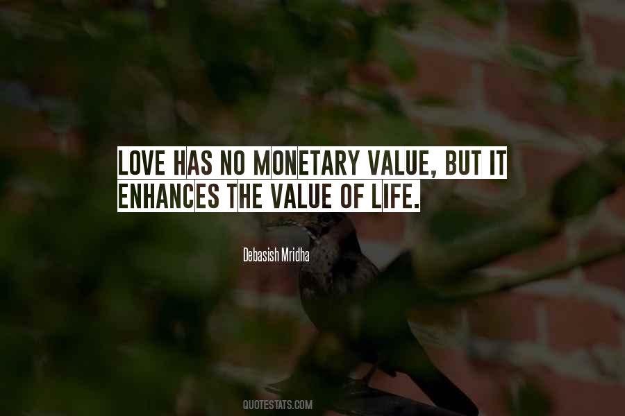 Quotes About Value Of Life #412701