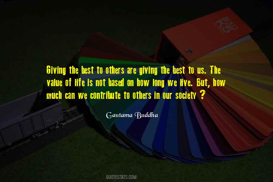 Quotes About Value Of Life #680214