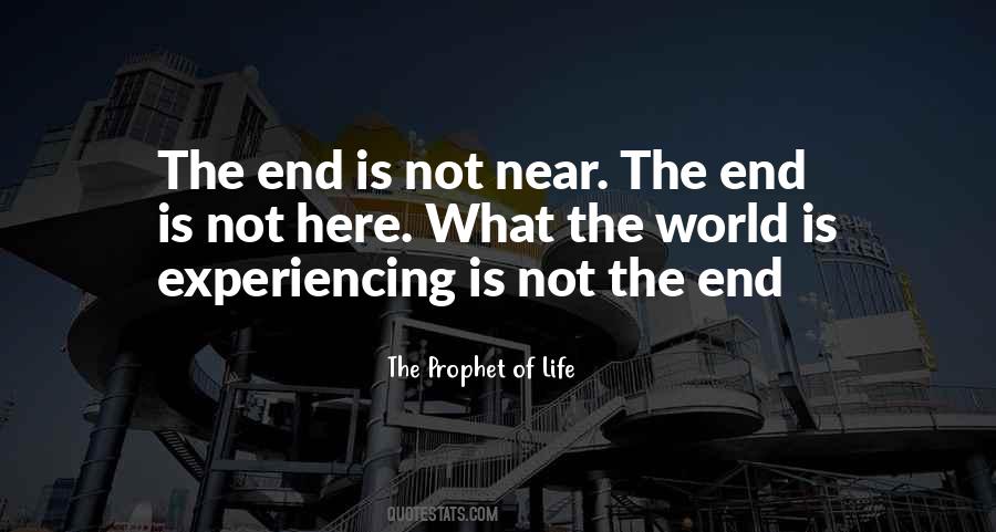 Quotes About Not The End #1379933