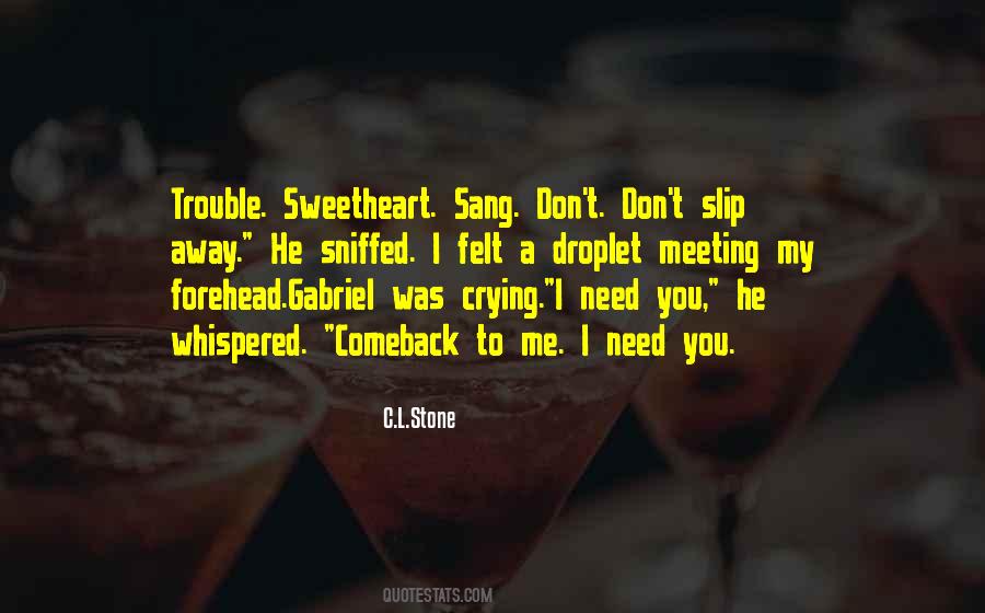Quotes About Your Heart Melting #580349 Quotes About Your Heart Melting #580349