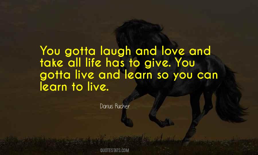 Quotes About Live Laugh Love #1587292
