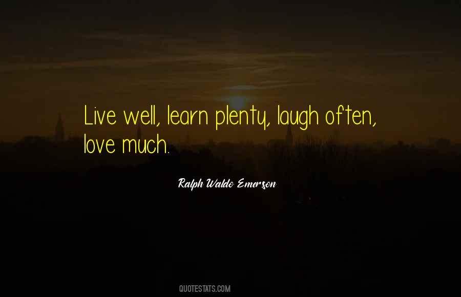 Quotes About Live Laugh Love #1680368