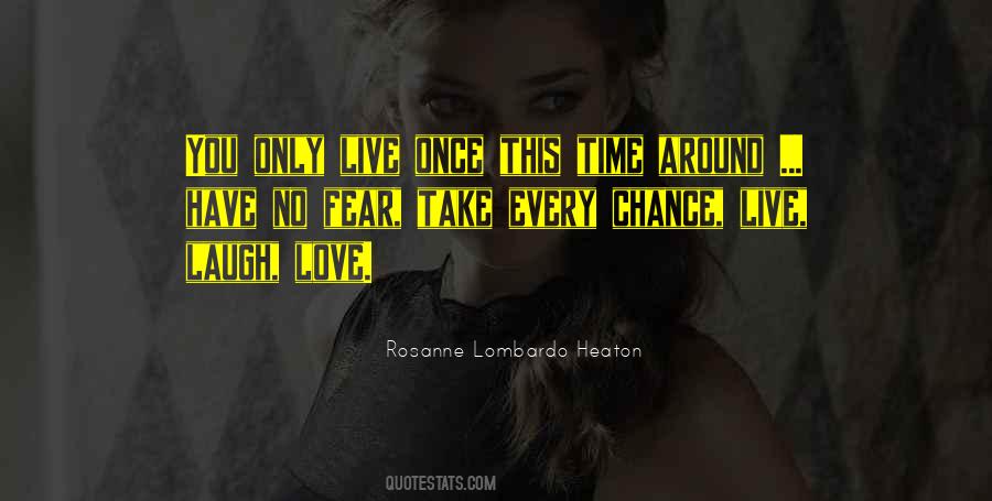 Quotes About Live Laugh Love #1703844