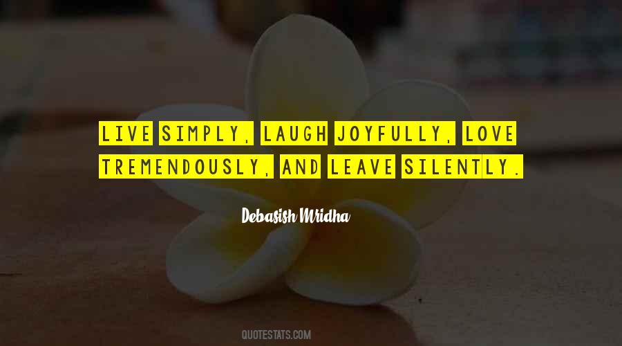 Quotes About Live Laugh Love #579640