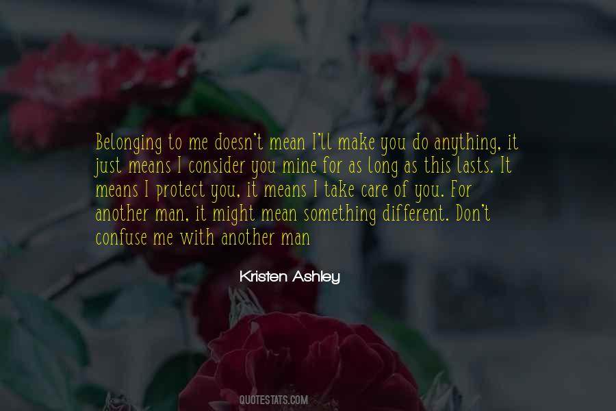 Quotes About A Man Who Doesn't Care #168579
