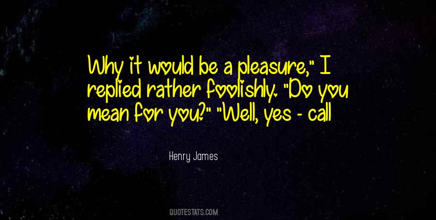 You Well Quotes #920903