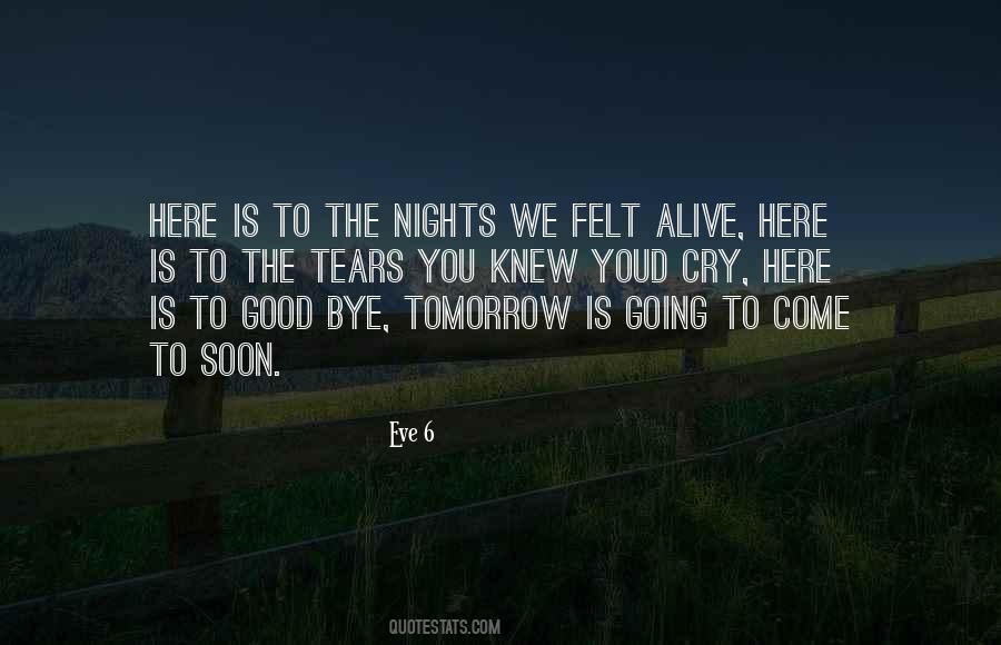 Quotes About Good Goodbye #1426555