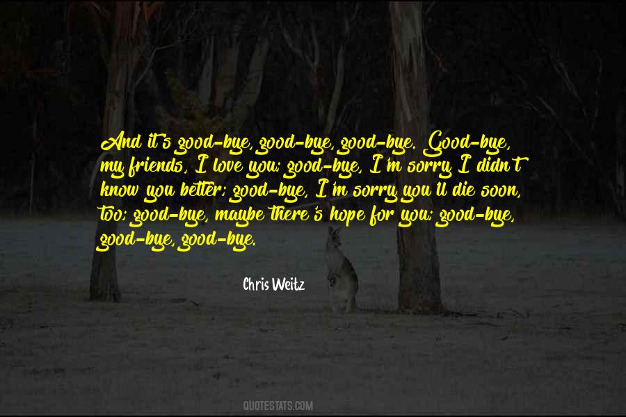 Quotes About Good Goodbye #1627884