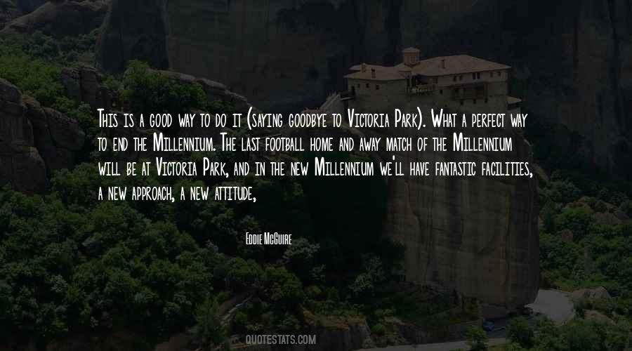 Quotes About Good Goodbye #1780609