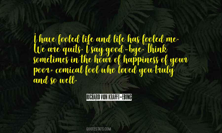 Quotes About Good Goodbye #405476