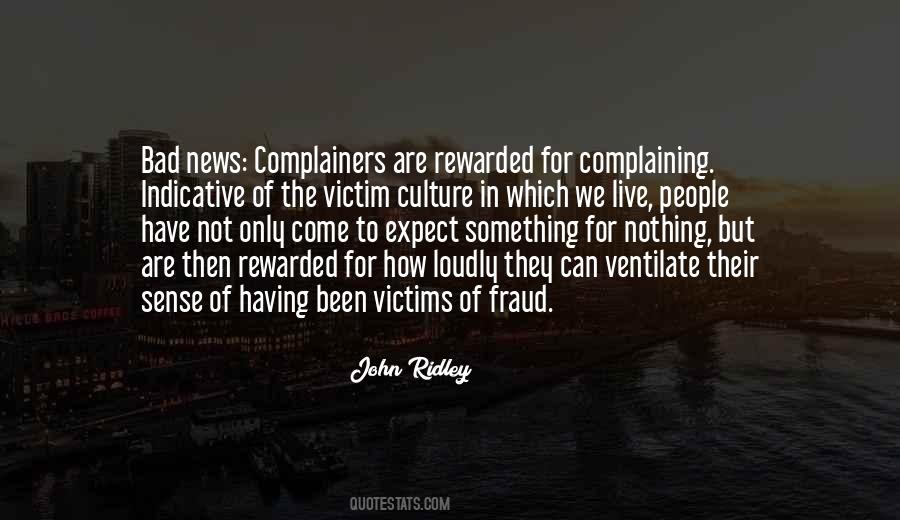 Quotes About Complainers #1263251