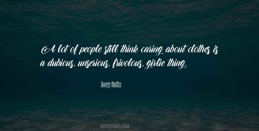 Quotes About Not Caring What People Think #363107