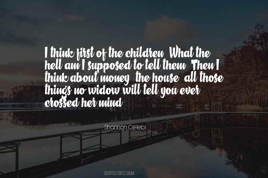 The Widow Quotes #9030