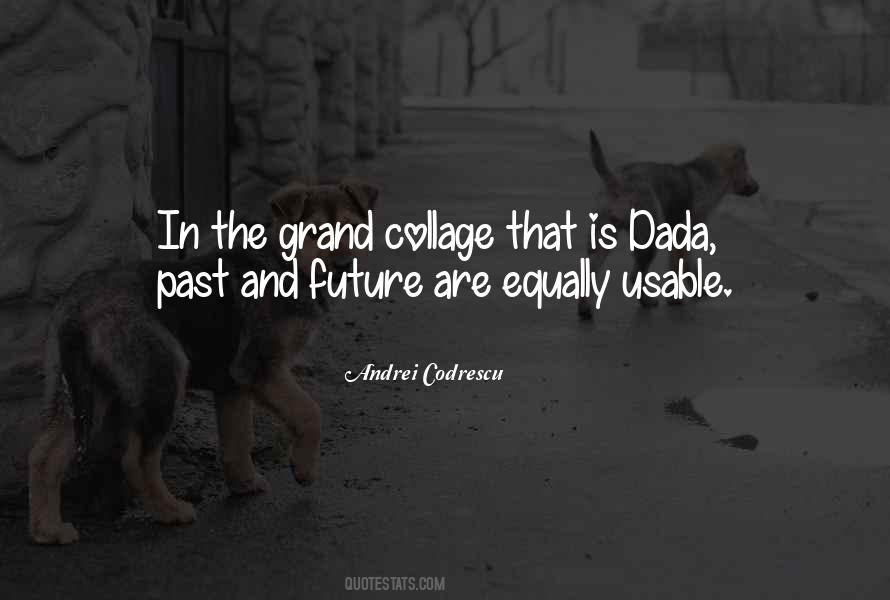 Quotes About Dada #122993
