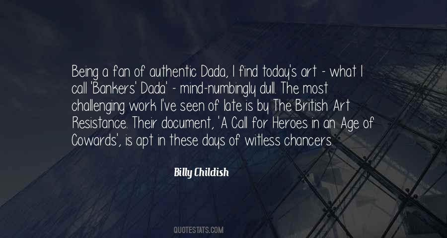 Quotes About Dada #1409293