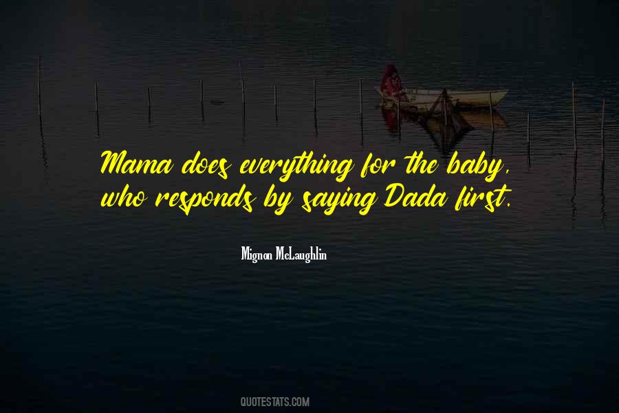 Quotes About Dada #1444814