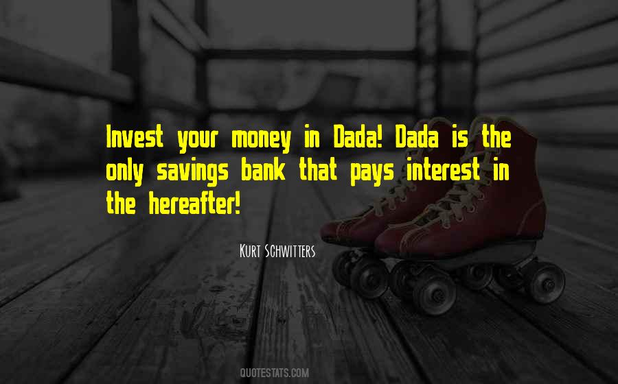 Quotes About Dada #554456