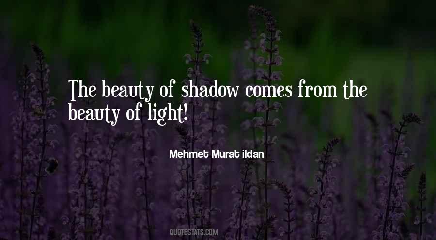Shadows Quotations Quotes #1249441