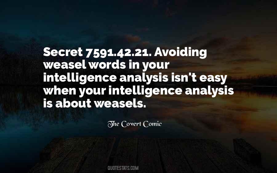 Secret Intelligence Quotes #1553418