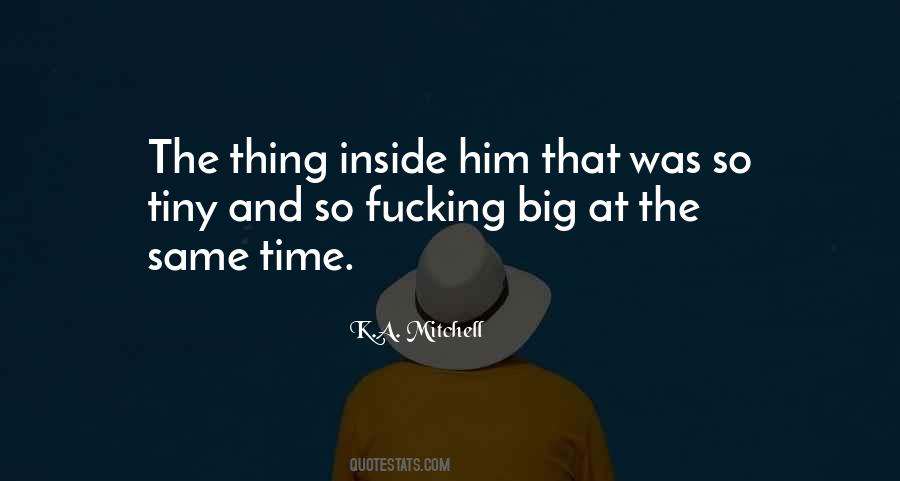 The Big Tiny Quotes #1194365